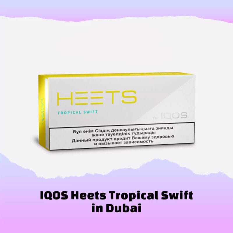 Heets Tropical Swift Kazakhstan Best In Dubai Vape Shop Dubai Disposable Vape Dubai Uae