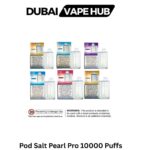 Pod Salt Pearl Pro 10000 Puffs Disposable Vape Dubai